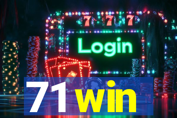 71 win